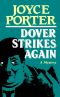 [Inspector Dover 07] • Dover Strikes Again